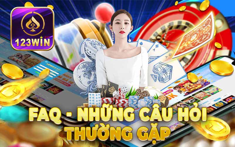 Tổng hợp FAQ cho tân thủ tại 123Win