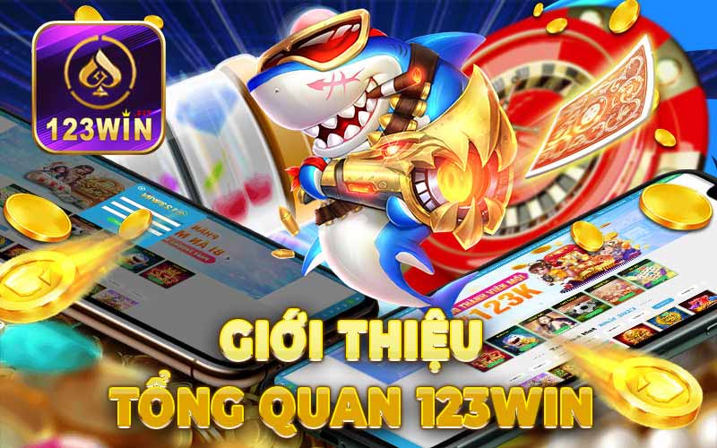 Giới thiệu tổng quan 123Win